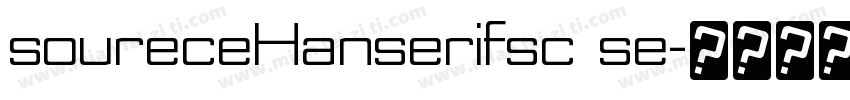 soureceHanserifsc se字体转换